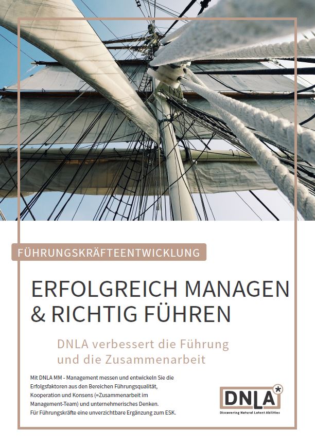 Unzufriedenheit mit Führungskräften: Führung verbessern - mit DNLA Management.