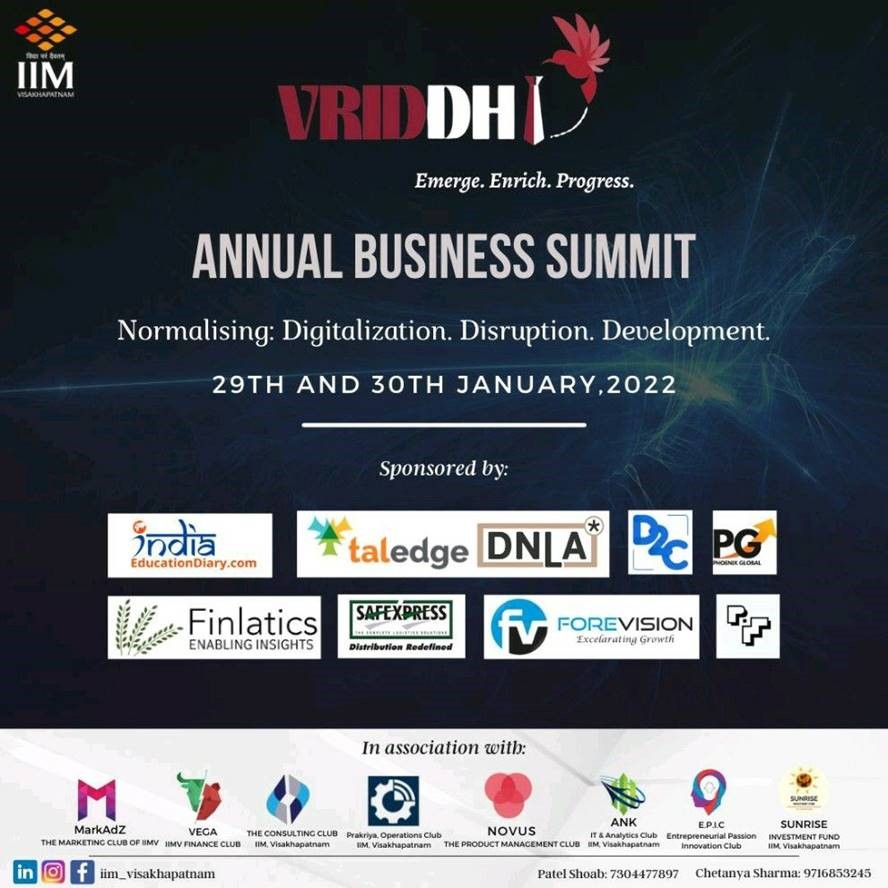 Indian Institute of Management Visakhapatnam Annual Business Conclave – Vriddhi on "Normalizing - Digitalization, Disruption & Development", sponsored by DNLA-partner taledge solutions and Mr Amitabh Chaturvedi.