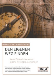 Informationen zur beruflichen Neuorientierung, nicht nur aufgrund von Corona bietet dieses DNLA-Factsheet.