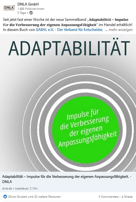 Ein aktueller Beitrag aus dem DNLA-Kanal bei LinkedIn: Der neue Sammelband von GABAL e.V. zum Thema Adaptabilität.